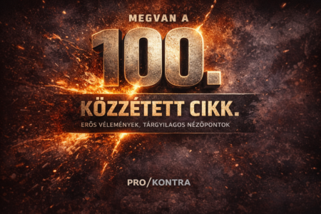 Elértük a 100. cikket. Miért jött létre a Pro-Kontra